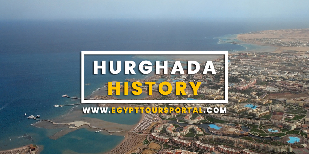 Hurghada History - Egypt Tours Portal