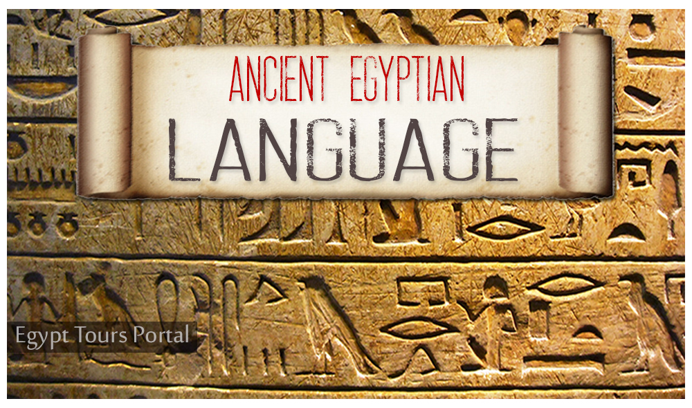 Ancient Egyptian Language Egyptian Language History