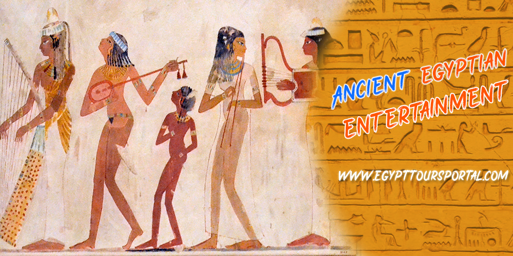 Ancient Egyptian Entertainment - Egypt Tours Portal