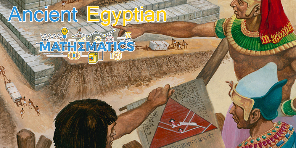 Ancient Egyptian Mathematics - Egypt Tours Portal