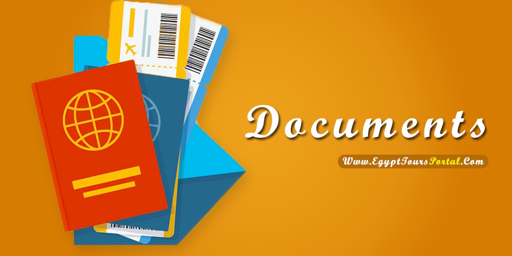 Documents - What to Pack for Egypt - Egypt Tours Portal