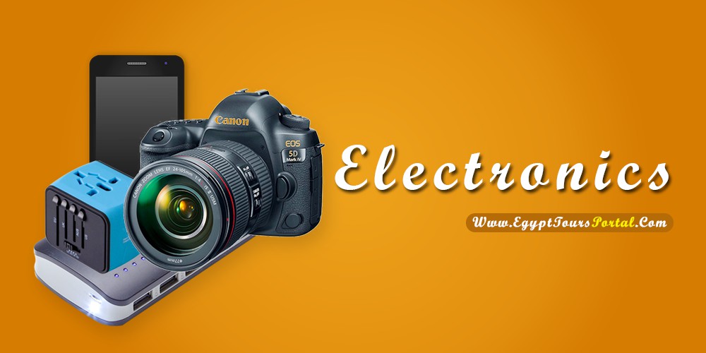 Electronics - What to Pack for Egypt - Egypt Tours Portal
