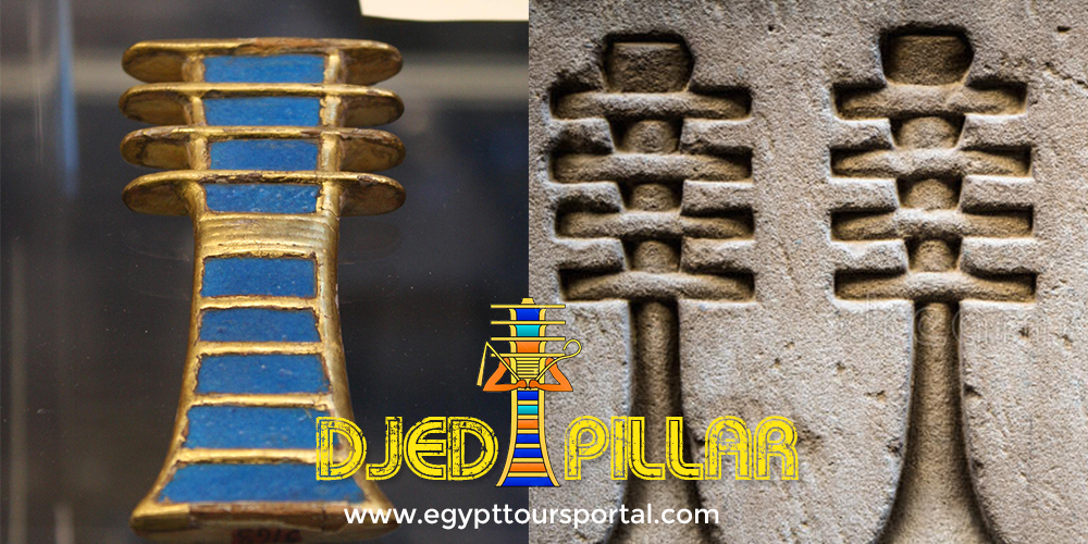 The Djed Pillar - Egypt Tours Portal
