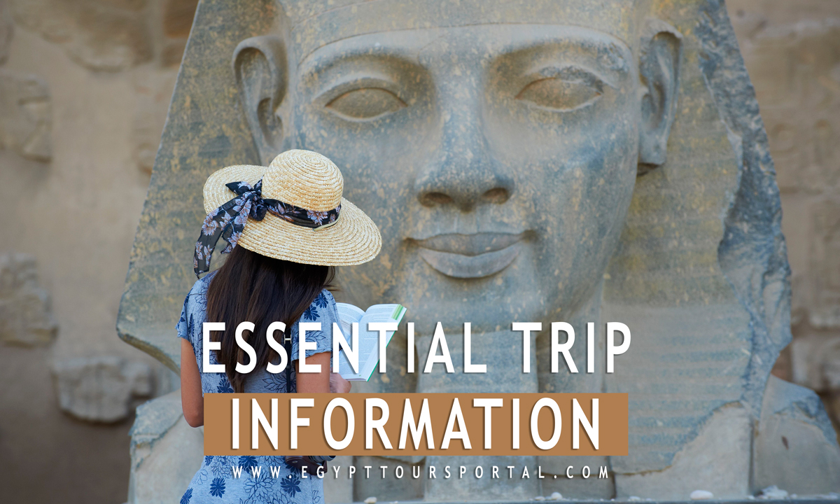 Essential Trip Information - Egypt Tours Portal