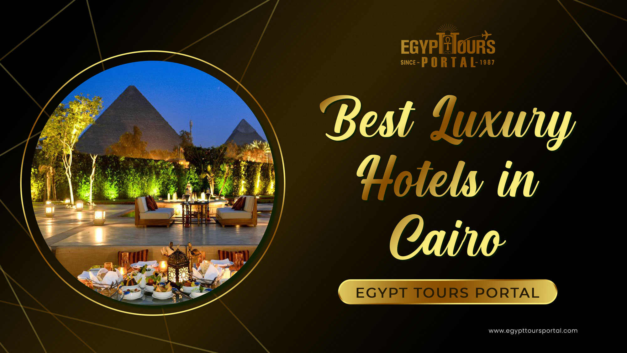 Best Luxury Hotels in Cairo - Egypt Tours Portal