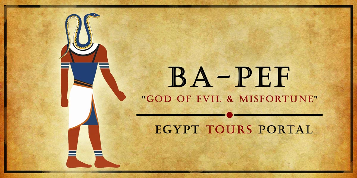 Ba-Pef God of Evil & Misfortune - Ancient Egyptian Gods And Goddesses - Egypt Tours Portal