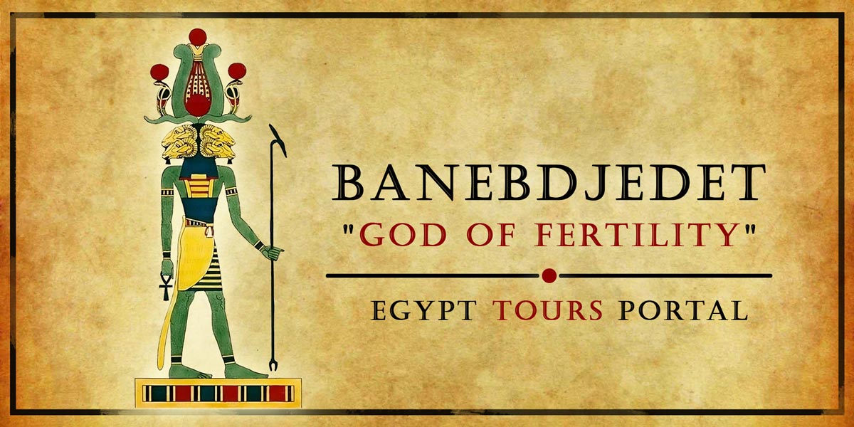 Banebdjedet God of Fertility - Ancient Egyptian Gods And Goddesses - Egypt Tours Portal