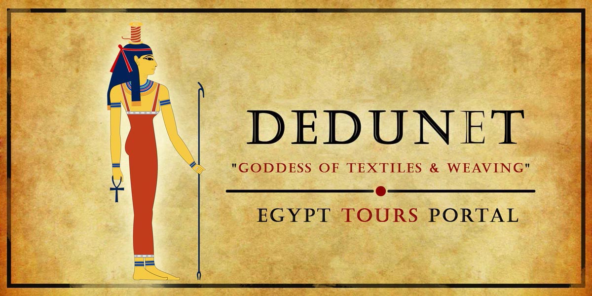 Dedunet Goddess of Textiles & Weaving - Ancient Egyptian Gods And Goddesses - Egypt Tours Portal