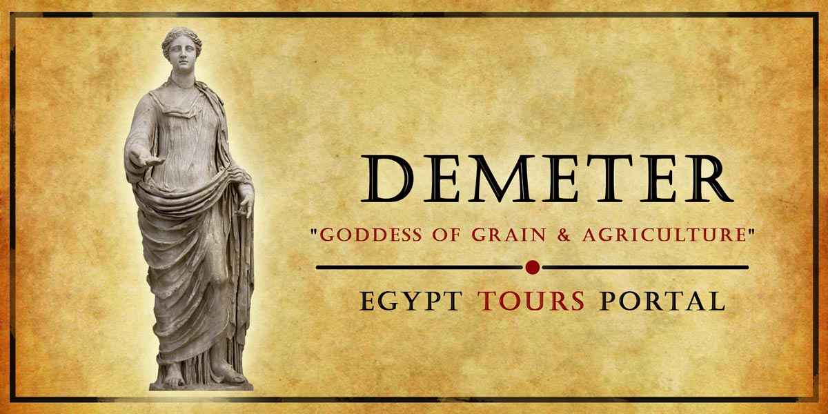 Demeter Goddess of Grain & Agriculture - Ancient Egyptian Gods And Goddesses - Egypt Tours Portal