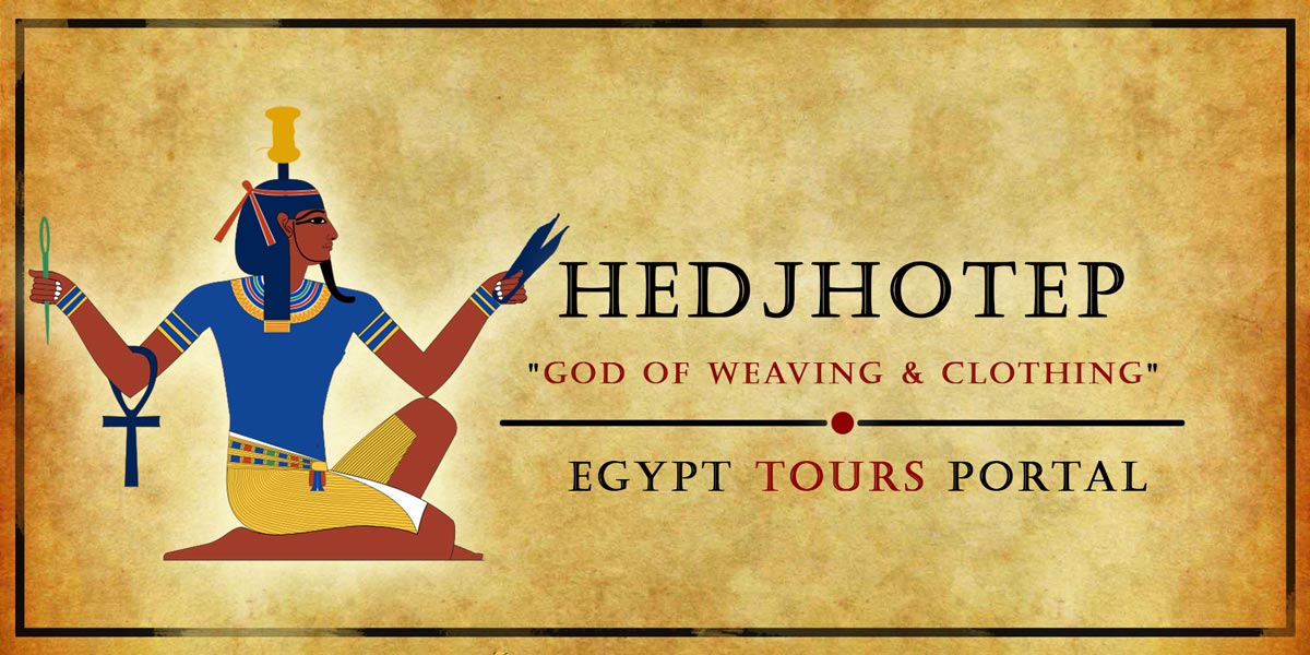 Hedjhotep God of Weaving & Clothing - Ancient Egyptian Gods And Goddesses - Egypt Tours Portal