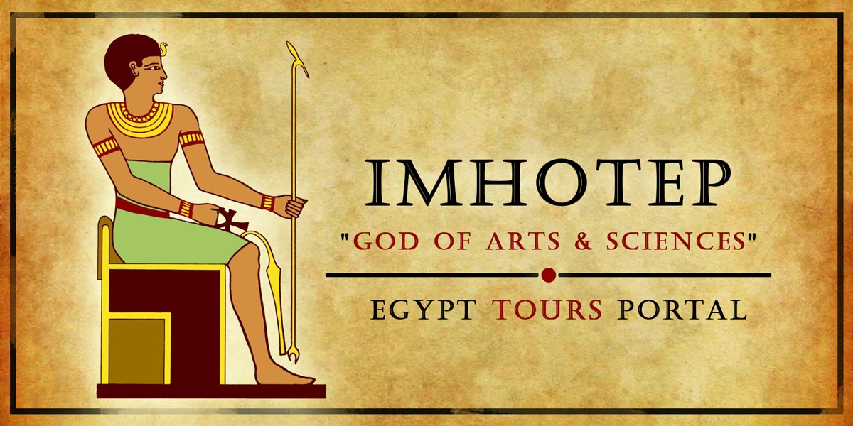 Imhotep God of Architecture & Sciences - Ancient Egyptian Gods And Goddesses - Egypt Tours Portal