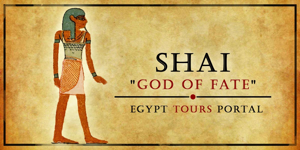 Shai God of Fate - Ancient Egyptian Gods And Goddesses - Egypt Tours Portal