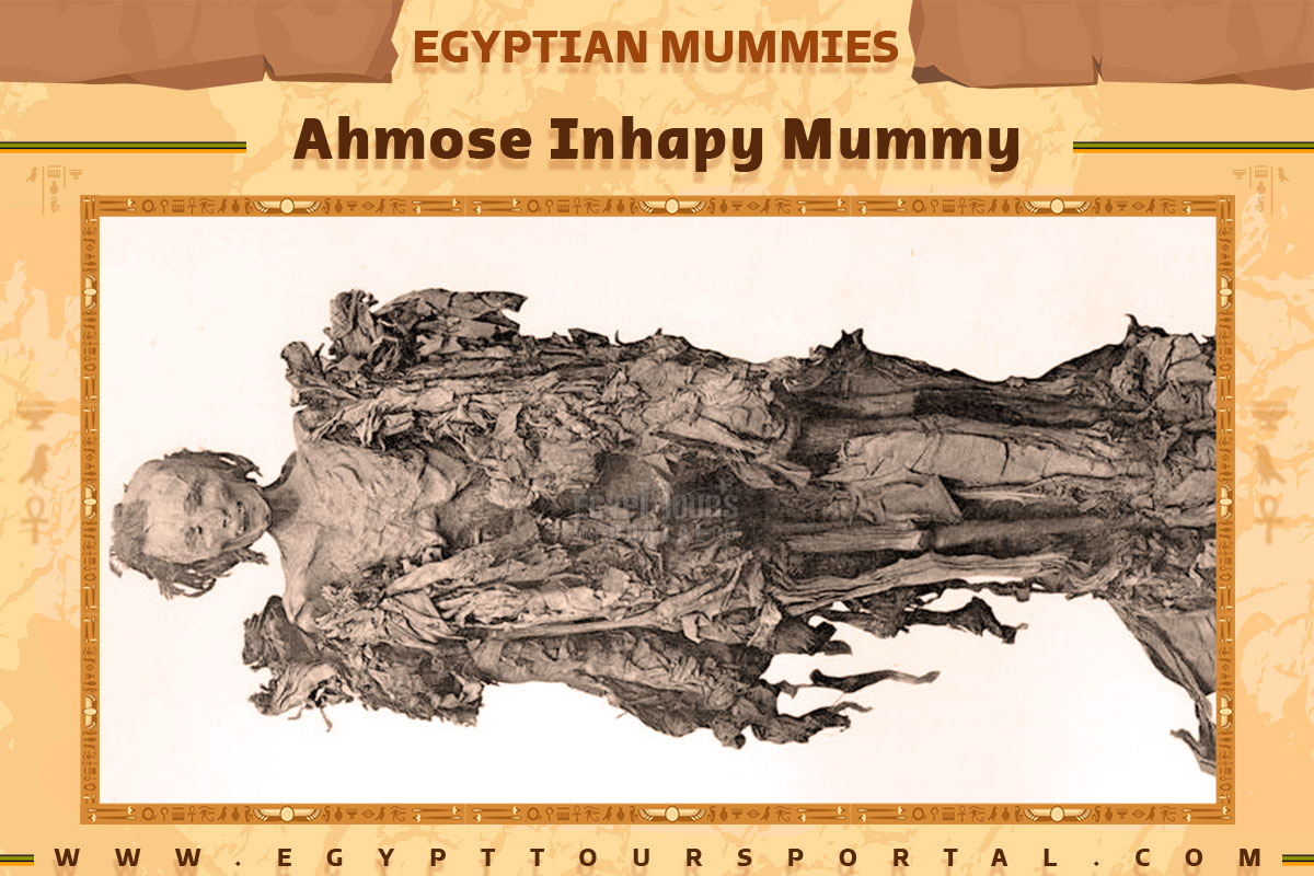 Ahmose-Inhapy Mummy - Egypt Tours Portal