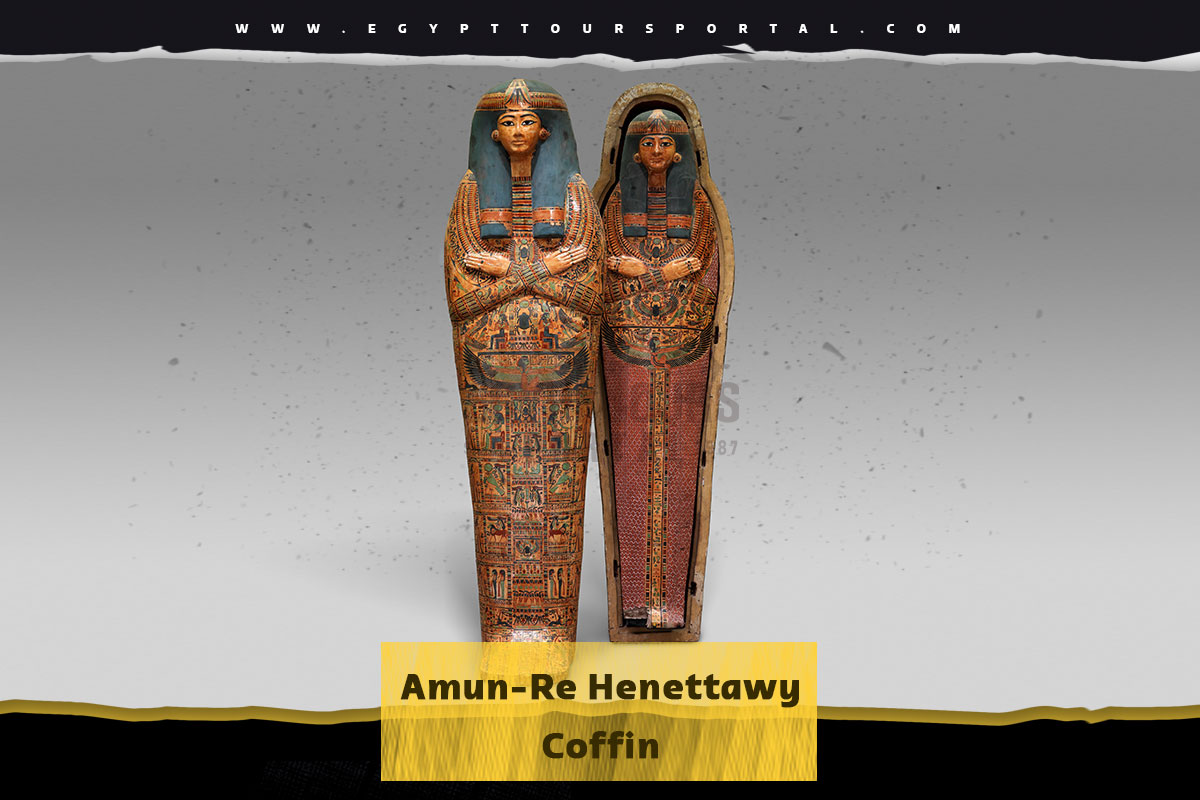 Amun-Re Henettawy Coffin - Ancient Egyptian Coffins - Egypt Tours Portal
