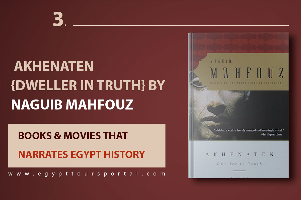 Akhenaten {Dweller in Truth} by Naguib Mahfouz - Egypt Tours Portal