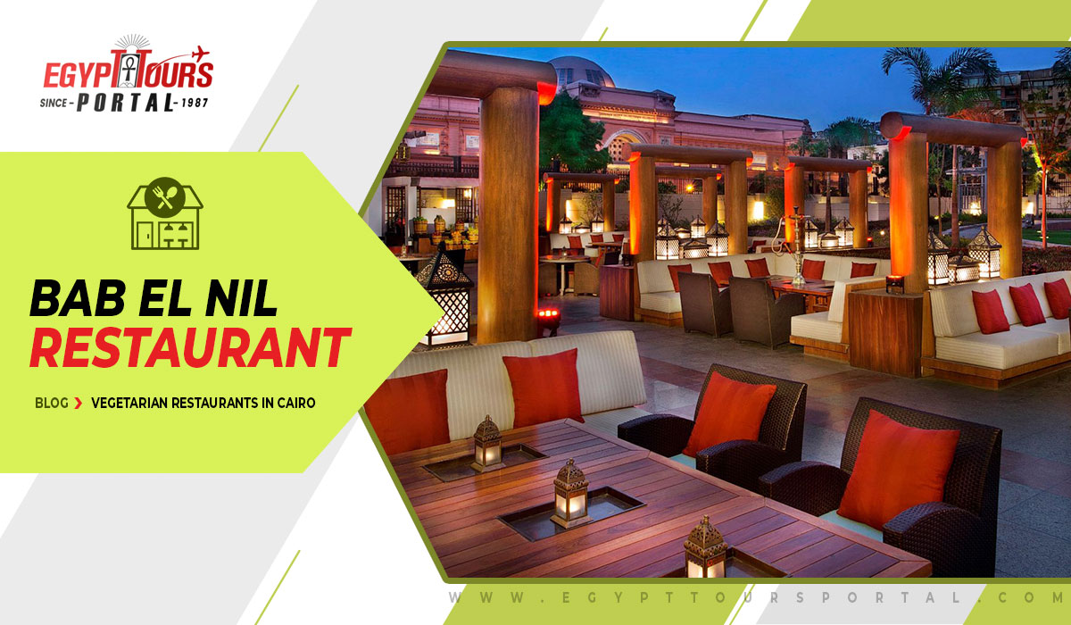 Bab El Nil Restaurant - Egypt Tours Portal