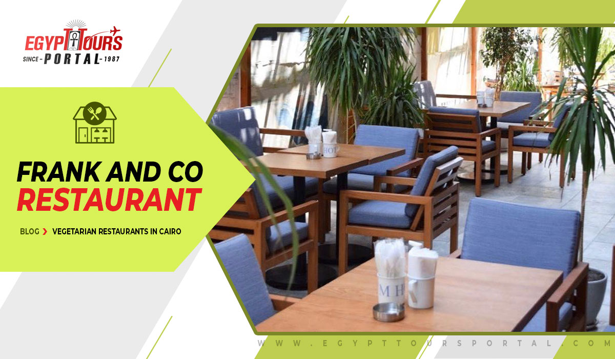 Frank and Co Restaurant - Egypt Tours Portal