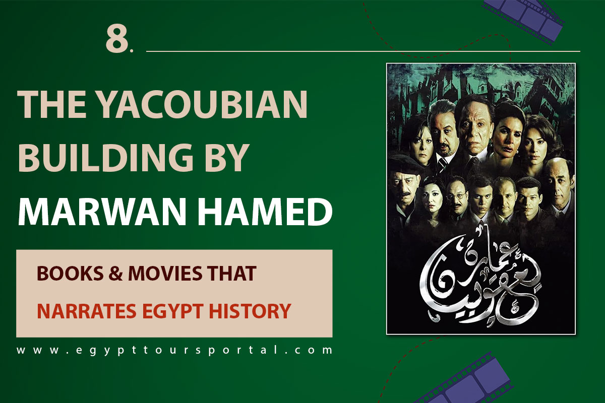 The Yacoubian Building by Marwan Hamed - Egypt Tours Portal