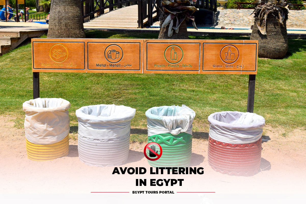 Avoid Littering in Egypt - Egypt Tours Portal