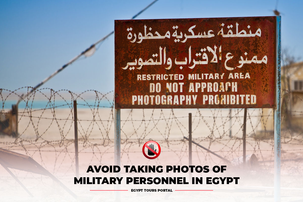 Avoid Taking Photos of Military Personnel in Egypt - Egypt Tours Portal