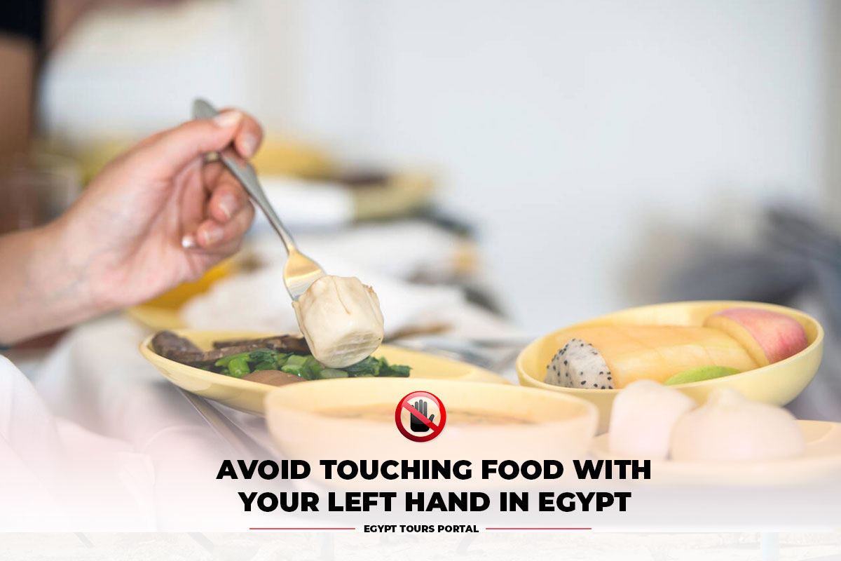 Avoid Touching Food with Your Left Hand in Egypt - Egypt Tours Portal