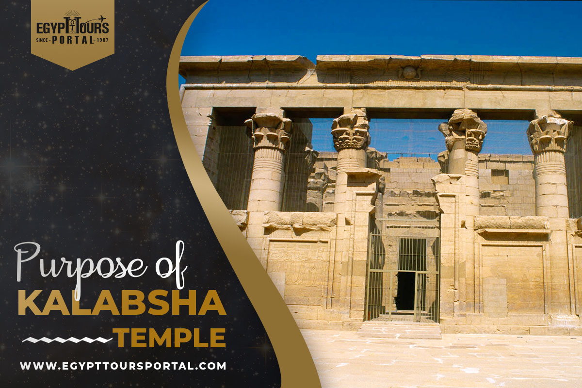 Reasons for Building Kalabsha Temple - Egypt Tours Portal