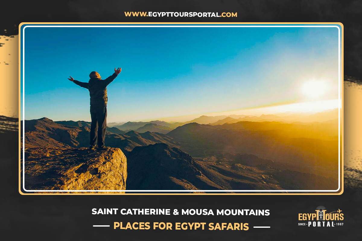 Saint Catherine & Mousa Mountains in Sinai - Places for Egypt Safaris - Egypt Tours Portal