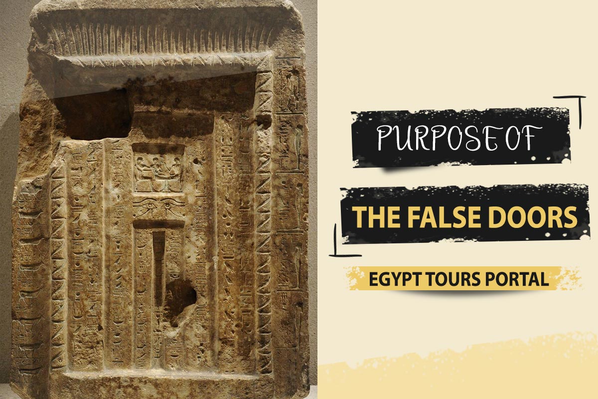 Purpose of the False Doors In Ancient Egypt - Egypt Tours Portal