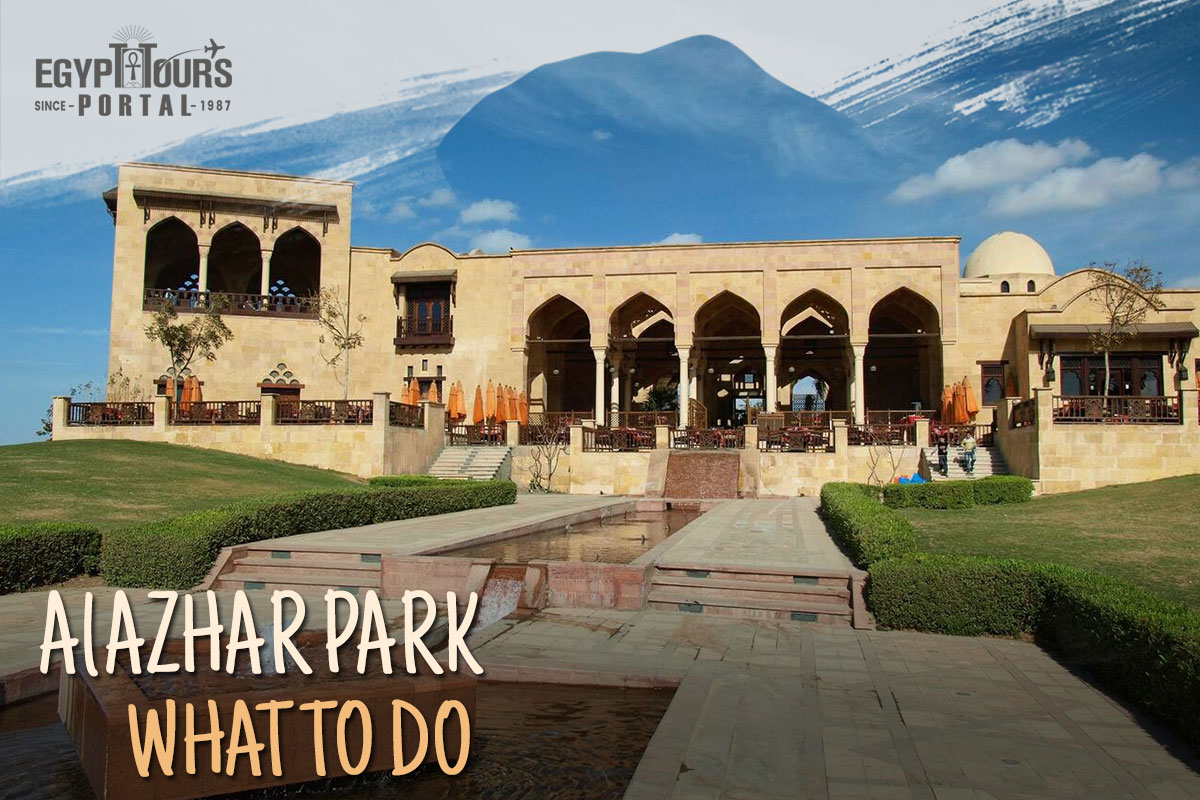 What To Do In Al Azhar Park - Egypt Tours Portal