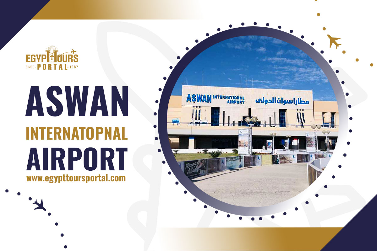 Aswan International Airport - Egypt Airports - Egypt Tours Portal