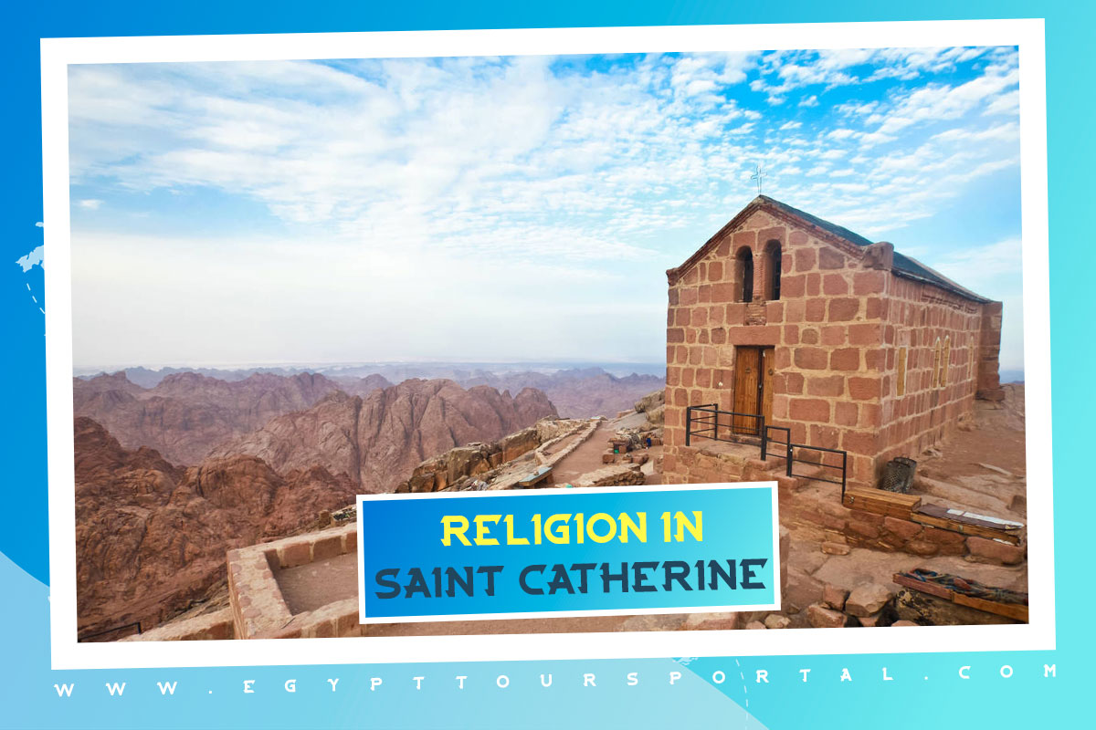 Religion in Saint Catherine City - Egypt Tours Portal