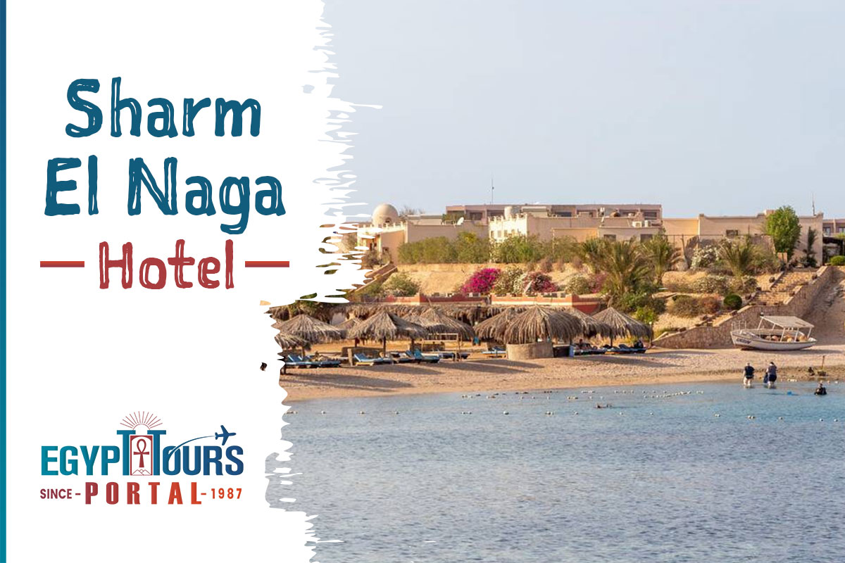 Sharm El Naga Hotels - Egypt Tours Portal