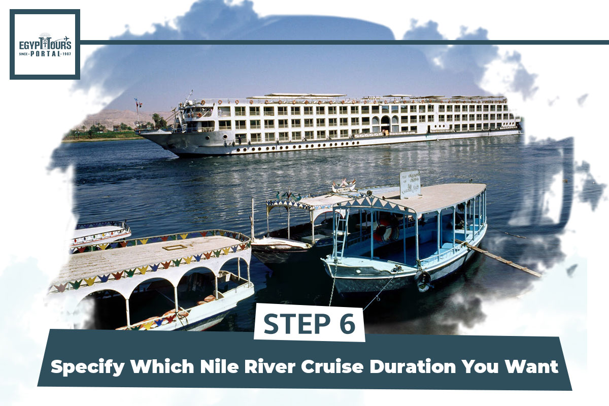 Specify Which Nile River Cruise Duration You Want - Egypt Tours Portal