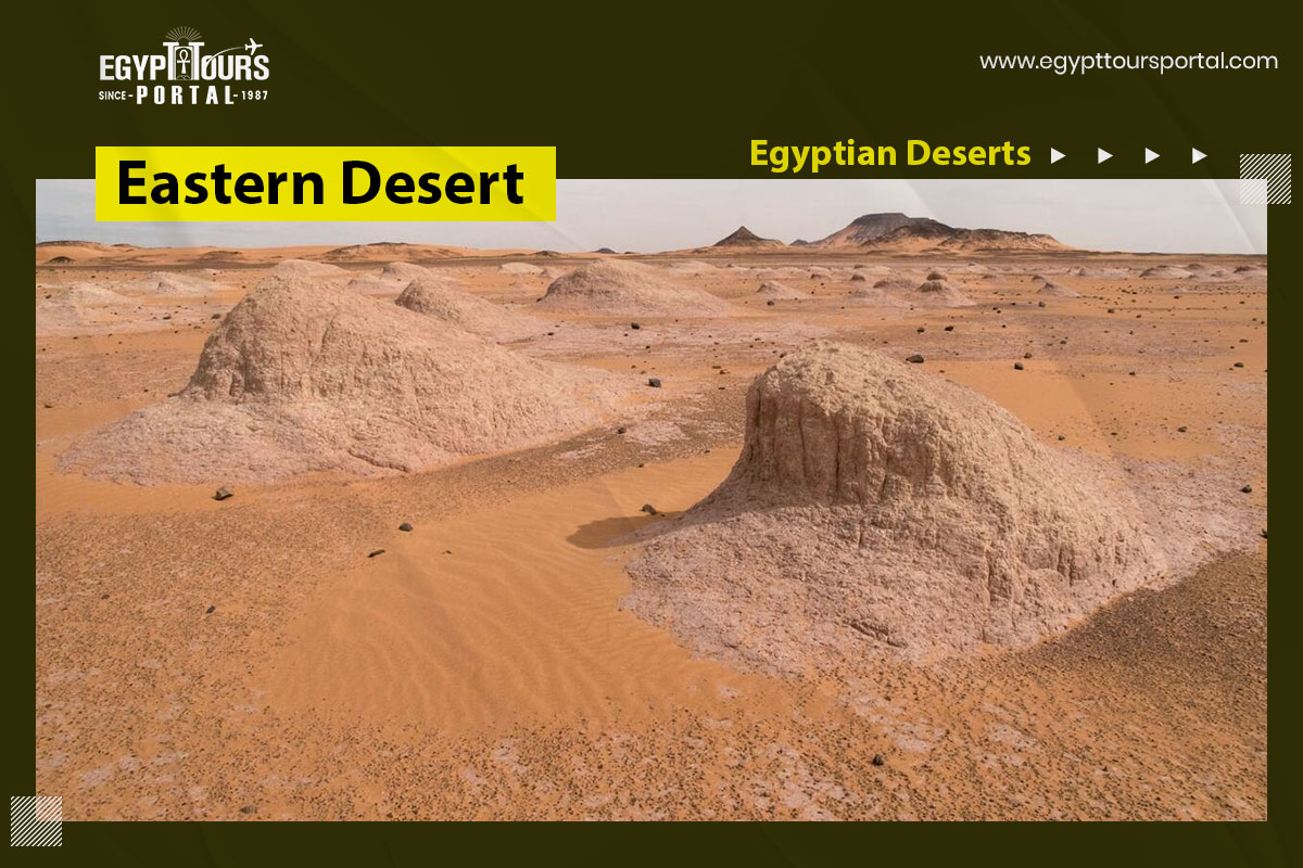 The Eastern Desert - Famous Egyptian Deserts - Egypt Tours Portal