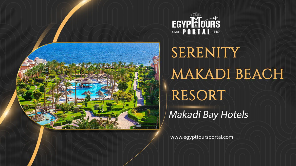 Serenity Makadi Beach Resort - Hotels in Makadi Bay - Egypt Tours Portal