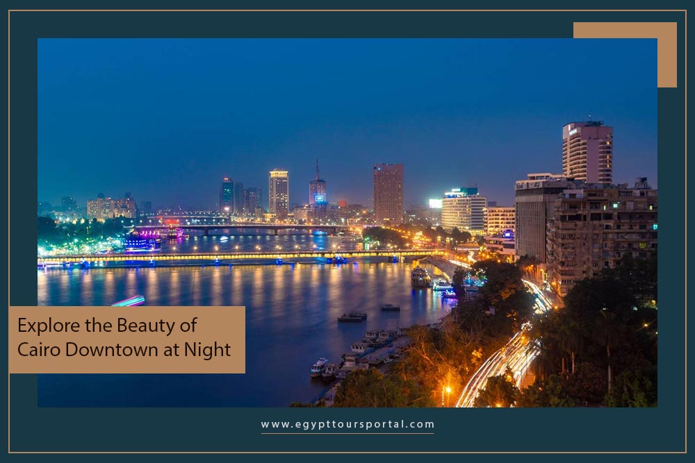 Cairo Downtown at Night - How to Spend a Night in Cairo - Egypt Tours Portal
