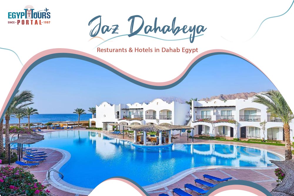 Jaz Dahabeya - Resorts & Hotels in Dahab - Egypt Tours Portal
