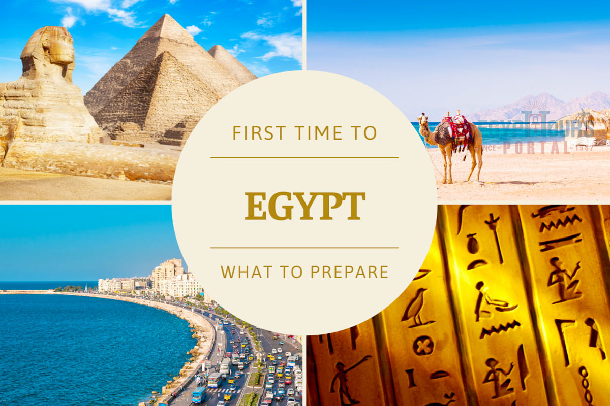 Preparation Before Traveling to Egypt - Egypt Tours Portal