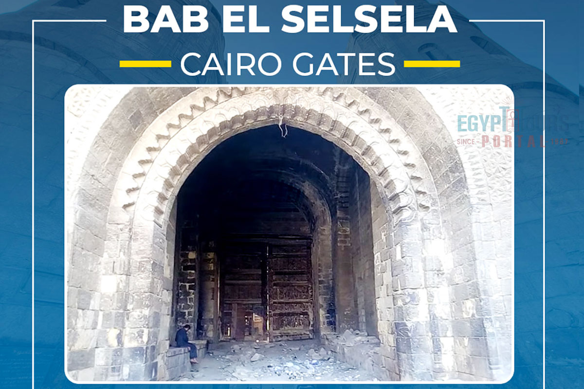Bab El Selsela - Egypt Tours Portal